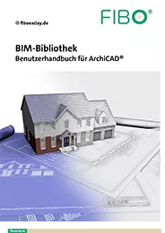 BIM Benutzerhandbuch ArchiCAD®